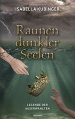 Raunen dunkler Seelen Cover des Buches Raunen dunkler Seelen (ISBN: 9783991079750)