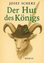 Der Hut des Königs Cover des Buches Der Hut des Königs (ISBN: 9783991816737)