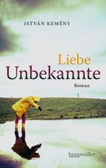 Liebe Unbekannte Cover des Buches Liebe Unbekannte (ISBN: 9783992000982)
