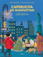 Caperucita en Manhattan: Basado en el original de Carmen Martín Gaite (Siruela Gráfica, Band 4) Cover des Buches Caperucita en Manhattan: Basado en el original de Carmen Martín Gaite (Siruela Gráfica, Band 4) (ISBN: 9791387688295)