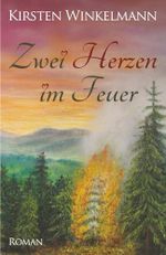 Zwei Herzen im Feuer Cover des Buches Zwei Herzen im Feuer (ISBN: 9798871253281)