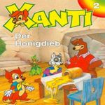 Der Honigdieb: Xanti 2 Cover des Buches Der Honigdieb: Xanti 2 (ISBN: B00466FO8M)
