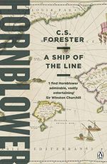 A Ship of the Line: Celebrating the 250th Birthday of Horatio Hornblower (A Horatio Hornblower Tale of the Sea Book 7) (English Edition) Cover des Buches A Ship of the Line: Celebrating the 250th Birthday of Horatio Hornblower (A Horatio Hornblower Tale of the Sea Book 7) (English Edition) (ISBN: B005GET8CG)