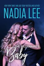 The Billionaire's Baby (Seduced by the Billionaire Book 3) (English Edition) Cover des Buches The Billionaire's Baby (Seduced by the Billionaire Book 3) (English Edition) (ISBN: B00I54CPVA)