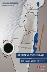 Grenzenloses Israel: Ein Land wird geteilt Cover des Buches Grenzenloses Israel: Ein Land wird geteilt (ISBN: B00WT40S7K)
