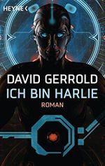Ich bin Harlie: Roman Cover des Buches Ich bin Harlie: Roman (ISBN: B07BFWCWMV)