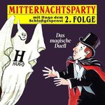 Das magische Duell: Mitternachtsparty 2 Cover des Buches Das magische Duell: Mitternachtsparty 2 (ISBN: B07VBKDHC7)