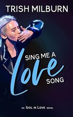 Sing Me a Love Song: An Idol in Love K-Pop Romance (An Idol in Love Novel Book 1) (English Edition) Cover des Buches Sing Me a Love Song: An Idol in Love K-Pop Romance (An Idol in Love Novel Book 1) (English Edition) (ISBN: B07VS3RXCX)