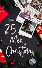 The 25 Men of Christmas (English Edition) Cover des Buches The 25 Men of Christmas (English Edition) (ISBN: B08112X8FT)