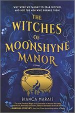 The Witches of Moonshyne Manor: A Halloween novel (English Edition) Cover des Buches The Witches of Moonshyne Manor: A Halloween novel (English Edition) (ISBN: B09SD4NCGB)