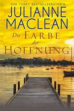 Die Farbe der Hoffnung (Die Farbe des Himmels 3) Cover des Buches Die Farbe der Hoffnung (Die Farbe des Himmels 3) (ISBN: B09SW8WC4C)