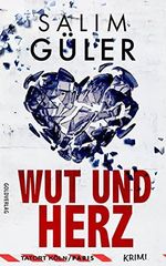 Wut und Herz - Tatort Köln / Paris: Krimi (Brandt und Aydin ermitteln) (Köln Krimi 21) Cover des Buches Wut und Herz - Tatort Köln / Paris: Krimi (Brandt und Aydin ermitteln) (Köln Krimi 21) (ISBN: B0BTZ5SN2J)