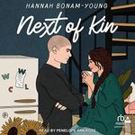 Next of Kin: A Foster Guardian's Romance (Next Series, Book 1) Cover des Buches Next of Kin: A Foster Guardian's Romance (Next Series, Book 1) (ISBN: B0C382TBGY)
