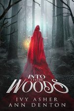 Into Their Woods (The Eerie Book 1) (English Edition) Cover des Buches Into Their Woods (The Eerie Book 1) (English Edition) (ISBN: B0CFGJPVFD)