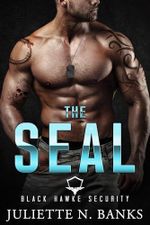 The SEAL: Steamy Military Romance (Black Hawke Security Book 1) (English Edition) Cover des Buches The SEAL: Steamy Military Romance (Black Hawke Security Book 1) (English Edition) (ISBN: B0CK5PJSDP)