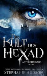Der Kult des Hexad (Afterlife Reihe 7) Cover des Buches Der Kult des Hexad (Afterlife Reihe 7) (ISBN: B0CQR2XBM9)