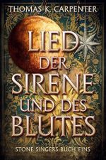 Lied von Sirene und Blut (Steinsänger-Halle 1) Cover des Buches Lied von Sirene und Blut (Steinsänger-Halle 1) (ISBN: B0CW1BCJYS)