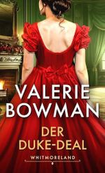 Der Duke Deal (Die Whitmorelands 1) Cover des Buches Der Duke Deal (Die Whitmorelands 1) (ISBN: B0CZWWQ37K)