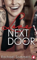 Love Next Door (English Edition) Cover des Buches Love Next Door (English Edition) (ISBN: B0D2HRLG45)