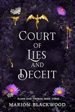 Court of Lies and Deceit (Flame and Thorns Book 3) (English Edition) Cover des Buches Court of Lies and Deceit (Flame and Thorns Book 3) (English Edition) (ISBN: B0DXQH82S7)