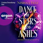 Dance of Stars and Ashes: Das Nachtfeuer-Quartett - Band 2 Cover des Buches Dance of Stars and Ashes: Das Nachtfeuer-Quartett - Band 2 (ISBN: B0F1YDYDLX)
