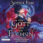 Der Gott und die Füchsin: Fate’s Thread, Band 1 Cover des Buches Der Gott und die Füchsin: Fate’s Thread, Band 1 (ISBN: B0F4R52MLW)