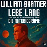 Lebe Lang ... und was ich auf meinem Weg lernte: Die Autobiografie Cover des Buches Lebe Lang ... und was ich auf meinem Weg lernte: Die Autobiografie (ISBN: B0FGXNJSV1)