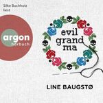 Evil Grandma Cover des Buches Evil Grandma (ISBN: B0FH4ZG4JS)