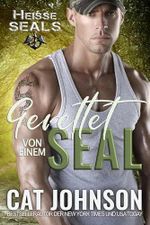 Gerettet von einem SEAL: liebesroman abenteuer (Heiße SEALs 2) Cover des Buches Gerettet von einem SEAL: liebesroman abenteuer (Heiße SEALs 2) (ISBN: B0FH5GY9J8)