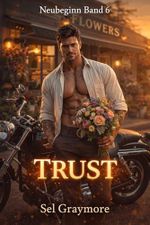 Neubeginn: Trust Cover des Buches Neubeginn: Trust (ISBN: B0FJ2V5XWS)