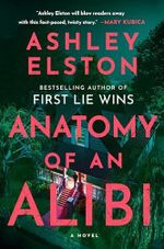 Anatomy of an Alibi: A Novel (English Edition) Cover des Buches Anatomy of an Alibi: A Novel (English Edition) (ISBN: B0FJ4ZZW9H)