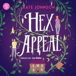 Hex Appeal – Verflucht verliebt Cover des Buches Hex Appeal – Verflucht verliebt (ISBN: B0FJFF1Q23)