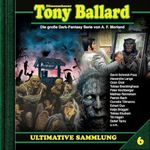 Tony Ballard - Ultimative Sammlung, Vol.6 Cover des Buches Tony Ballard - Ultimative Sammlung, Vol.6 (ISBN: B0FJYLQXKF)