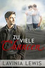 Zu Viele Chancen Cover des Buches Zu Viele Chancen (ISBN: B0FLTDQZKF)