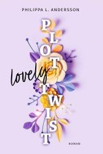 Lovely Plot Twist (Blueberry Lake Love 1) Cover des Buches Lovely Plot Twist (Blueberry Lake Love 1) (ISBN: B0FLYQLF4Y)