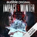 Impact Winter 2 (German Edition) Cover des Buches Impact Winter 2 (German Edition) (ISBN: B0FNRXMWC2)