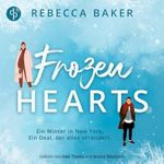 Frozen Hearts: Unexpected Lovestories, Band 6 Cover des Buches Frozen Hearts: Unexpected Lovestories, Band 6 (ISBN: B0FR4GBLY6)
