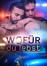 Wofür du lebst Cover des Buches Wofür du lebst (ISBN: B0FTJGHRD3)
