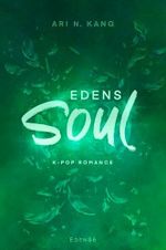 Edens Soul (EdenS6) Cover des Buches Edens Soul (EdenS6) (ISBN: B0FVYP93M4)