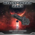 Wir sind Legende: Heliosphere 2265, Folge 26 Cover des Buches Wir sind Legende: Heliosphere 2265, Folge 26 (ISBN: B0FWCQWZP3)