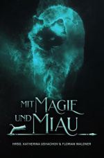 Mit Magie und Miau Cover des Buches Mit Magie und Miau (ISBN: B0FXT4B53G)