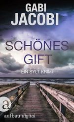 Schönes Gift (Neele Eriksson ermittelt 4) Cover des Buches Schönes Gift (Neele Eriksson ermittelt 4) (ISBN: B0FY2DX53Z)