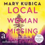 Local Woman Missing - Du wirst sie nicht finden Cover des Buches Local Woman Missing - Du wirst sie nicht finden (ISBN: B0FY3658HV)