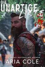 Die Unartige Liste: Eine Weihnachtsromanze zwischen einem mürrischen Bergmann und seiner sonnigen Gegenspielerin (Die Männer vom Kupferberg 6) Cover des Buches Die Unartige Liste: Eine Weihnachtsromanze zwischen einem mürrischen Bergmann und seiner sonnigen Gegenspielerin (Die Männer vom Kupferberg 6) (ISBN: B0G16VBS5B)