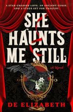 She Haunts Me Still: A Novel (English Edition) Cover des Buches She Haunts Me Still: A Novel (English Edition) (ISBN: B0G1X8255P)