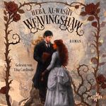 Weavingshaw: Weavingshaw, Band 1 Cover des Buches Weavingshaw: Weavingshaw, Band 1 (ISBN: B0G35JYFYZ)