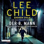 Der 8. Mann: Die-Jack-Reacher-Romane, Band 28 Cover des Buches Der 8. Mann: Die-Jack-Reacher-Romane, Band 28 (ISBN: B0G3R4SZPX)