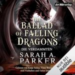 The Ballad of Falling Dragons: Moonfall-Serie, Band 2 Cover des Buches The Ballad of Falling Dragons: Moonfall-Serie, Band 2 (ISBN: B0G3RQ4WTD)