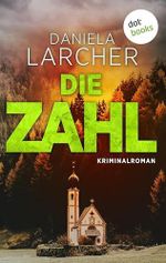 Die Zahl: Kriminalroman | Ein Fall für Morell 1 Cover des Buches Die Zahl: Kriminalroman | Ein Fall für Morell 1 (ISBN: B0G3X51TC5)
