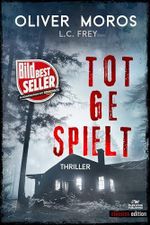 Totgespielt: Thriller (Thriller Classics Edition) Cover des Buches Totgespielt: Thriller (Thriller Classics Edition) (ISBN: B0G4S2F3NL)